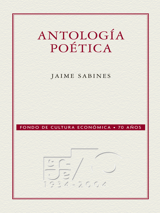 Title details for Antología poética by Jaime Sabines - Available